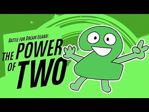 Hey Two! — BFDI: The Power Of Two