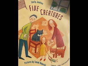 Five Creatures By, Emily Jenkins