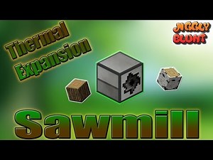 Sawmill (Thermal Expansion) | Minecraft Mod Tutorial