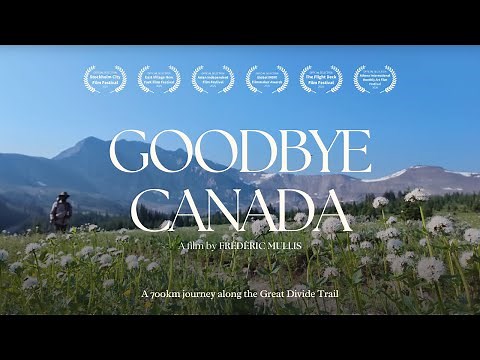 Great Divide Trail – Goodbye Canada: A 700km Journey Through the Rockies | EN