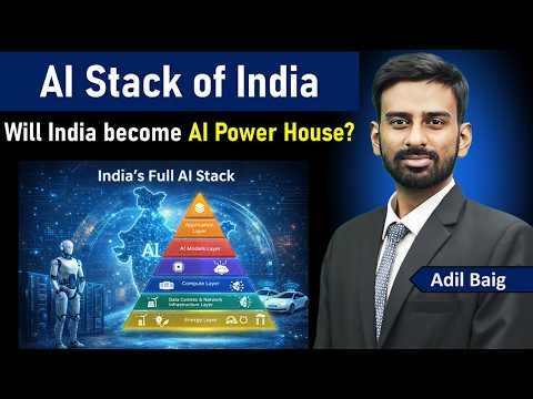 AI Stack: 5 Layer Structure | India's Roadmap for emerging as AI Powerhouse | Adil Baig #upsc