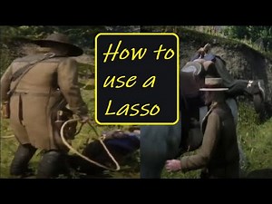 RDR2 How to use a lasso