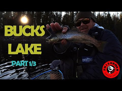 Bucks Lake Camping Fishing Part 1/3
