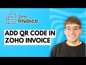How to Add QR Code in Zoho Invoice [2026 Full Guide]