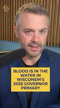 Blood is in the water in Wisconsin's 2026 governor primary | Inside Wisconsin Politics