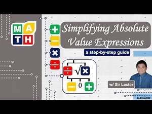 Simplifying Absolute Value Expressions - A Step-by-Step Guide