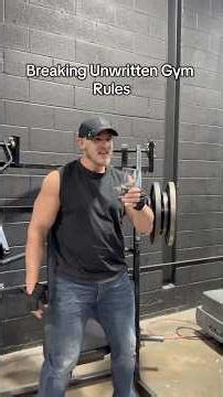 Gym rules