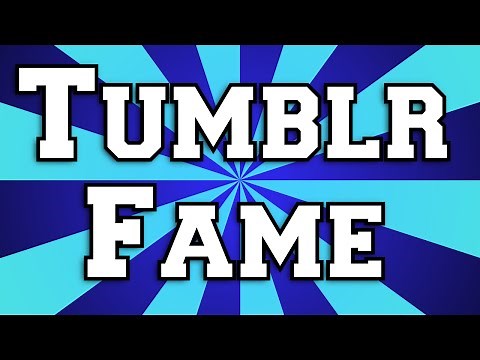 How To Get Tumblr Famous (Update) - 70,000 Follower In Three Months