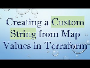 Creating a Custom String from Map Values in Terraform