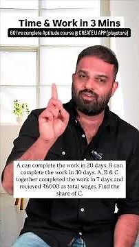 Time & Work in 3 mins | CREATE U APP | Crisna Chaitanya Reddy