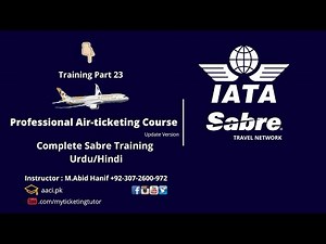How To Retrieve PNR in Sabre|PNR Open By Name|Open By Ticket NbrTraining Part 23|پروفیشنل ایرٹکٹینگ