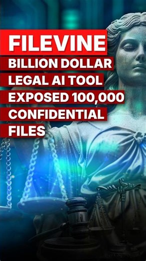 Filevine AI Leak: 100,000 Confidential Legal Files Exposed 🚨