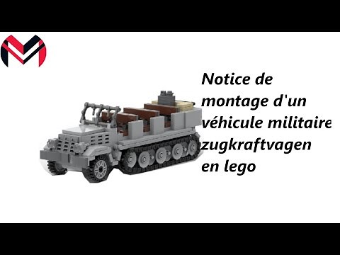 Tuto notice de montage d'un véhicule militaire / military zugkraftwagen en lego