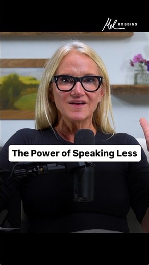 The Power of Speaking Less | Mel Robbins #shorts