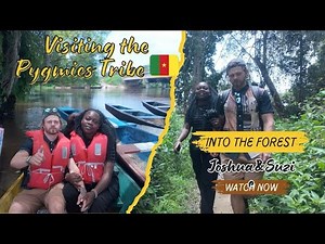 Visiting the Pygmies Tribe in Cameroon