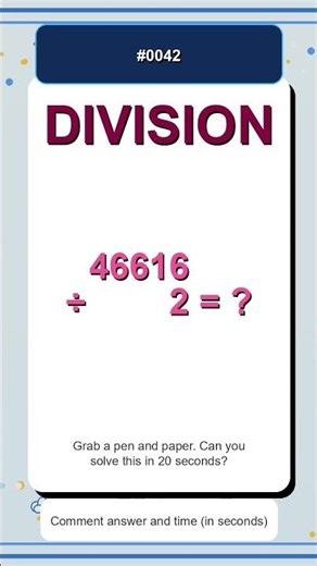 Can You Solve This Division? #0042