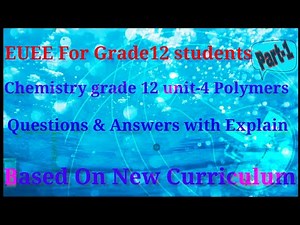 Chemistry Grade_12 Unit-4 Polymers Entrance Exam questions and answers with explain |New curriculum|