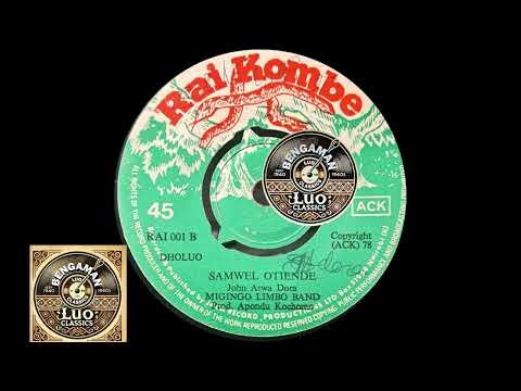 Migingo Limbo - Samwel Otiende (J.Arwa Dora RAI KOMBE 001)