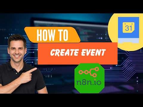How to Create a Calendar Event on n8n (Quick Tutorial)