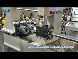 Rectangle / Square Tube Reduction Machine – Pipe End Contracting Former