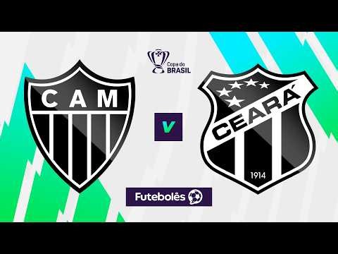 ATLÉTICO-MG X CEARÁ | 5ª FASE DA COPA DO BRASIL | AO VIVO | 23/04/2026