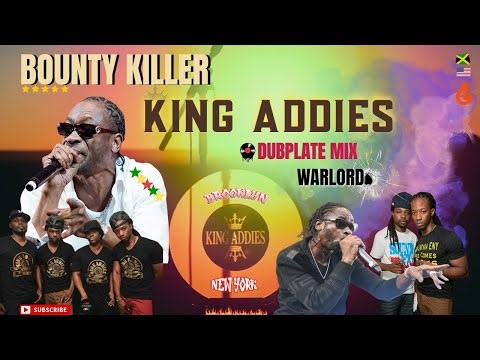 🔥 King Addies Takes You on a Dubplate Journey with Bounty Killer: Must-Listen Mix! 🎶