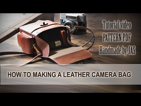 HOW TO MAKING A LEATHER CAMERA BAG - Tutorial video - PATTERN PDF - Handmade by JAS
