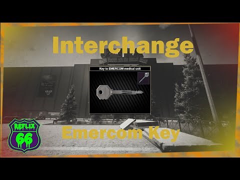 12 Interchange Emercom Medical Key Guide - Reflix66 - Escape From Tarkov