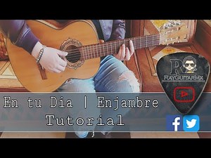 Como Tocar EN TU DIA | Enjambre Tutorial Guitarra Acustica