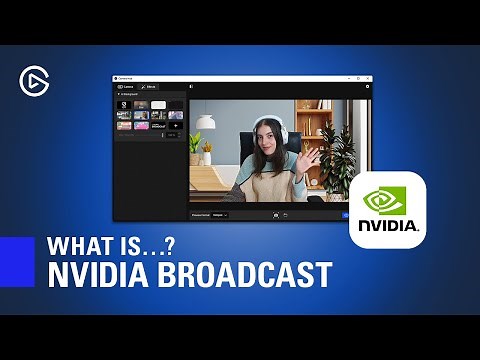 NVIDIA Broadcast Integration Introduction and Overview