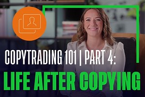 CopyTrading 101 - Part 4 | eToro Academy Video