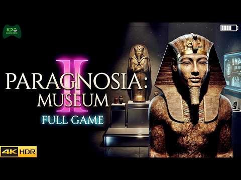 Paragnosia: Museum - Full Gameplay Walkthrough 4K 2160p 60FPS Ultra HD