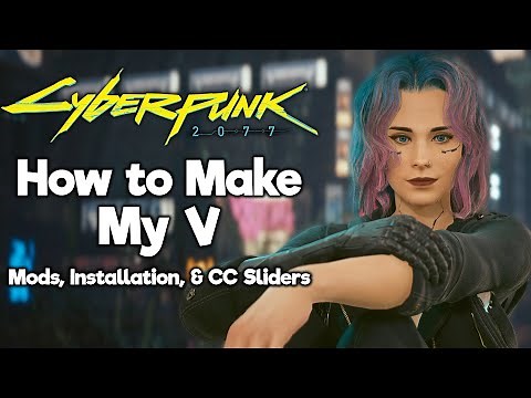 Updated Guide to Recreate My V (Cyberpunk 2077)