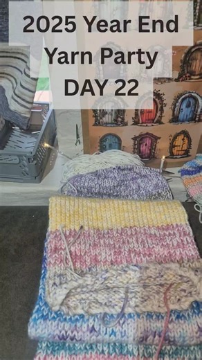 Year End Yarn Fun - Day 22