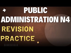 Public Administration N4 - Revision Practice @mathszoneafricanmotives