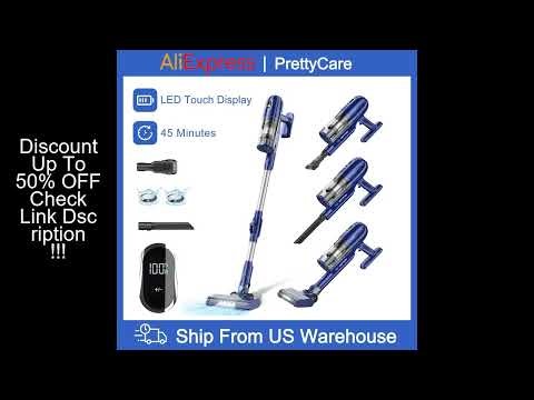 PrettyCare P1 Cordless Vacuum Cleaner 45 Mins 28Kpa Powerful Stick Vacuum with Brushless Motor LED T