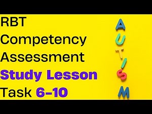 HOW TO PASS THE RBT COMPETENCY ASSESSMENT TASK 6-10