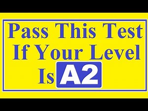 English Grammar Test - A2 Pre-intermediate