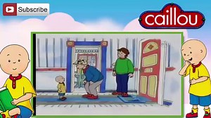 Caillou Episode 6 All Wet - Season 6 Complete