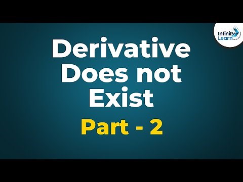 Calculus - Lesson 10 | When does the Derivative Not Exist? | Don't Memorise
