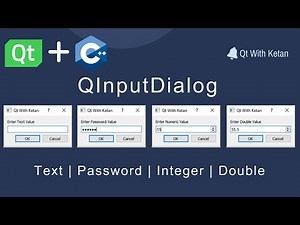 Qt QInputDialog | Get Multiple Types Of Value From The User | Qt C++ | Qt Creator | Qt Tutorial