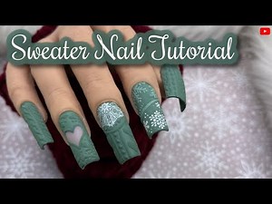 EASY SWEATER NAIL TUTORIAL | Tips & Tricks | Winter nails