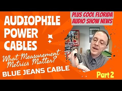 Demystifying Audiophile Power Cables with Blue Jeans Cable