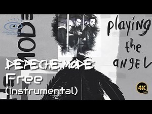 Depeche Mode - Free (Instrumental)
