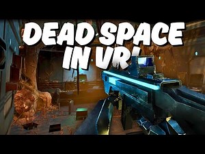 Dead Space In VR! New Horror Survivor VR Game That's ACTUALLY SCARY!!!