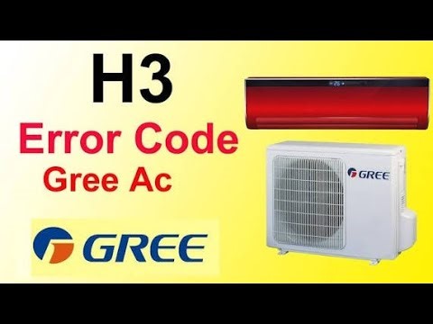 # 107 Gree Dc inverter Ac error cade H3 full explanation Gree 1.5 _ 2 ton Error code Gree Ac error