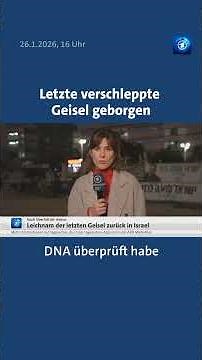 Das israelische Militär hat den Leichnam der letzten im Gazastreifen festgehaltenen Geisel geborgen.