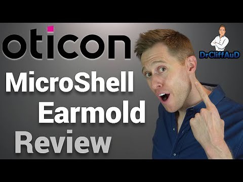 Oticon More Hearing Aids Just Got BETTER! | MicroShell Earmold Review