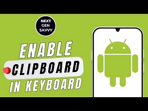 How to Enable clipboard in Android keyboard