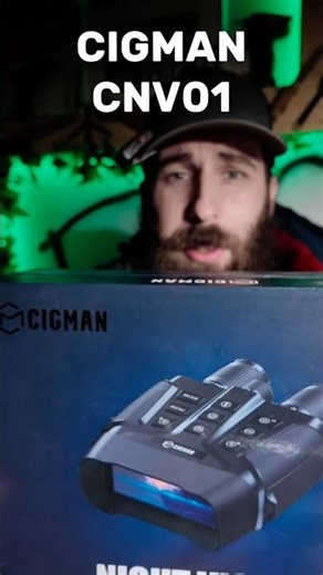 Budget Night Vision Binoculars… CIGMAN CNV01!